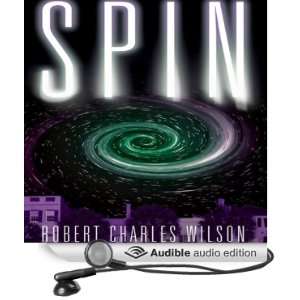  Spin (Audible Audio Edition) Robert Charles Wilson, Scott 