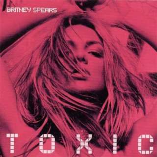  Toxic Britney Spears