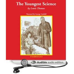  The Youngest Science Notes of a Medicine Watcher (Audible 