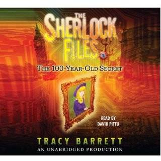 The Sherlock Files  the 100 Year Old Secret, 3 Cds [Unabridged Library 