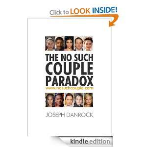 The No Such Couple Paradox Joseph Danrock  Kindle Store