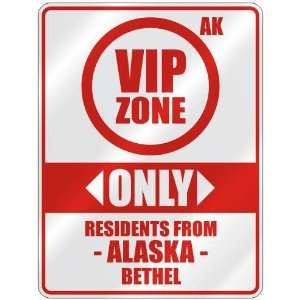  VIP ZONE  ONLY RESIDENTS FROM BETHEL  PARKING SIGN USA 