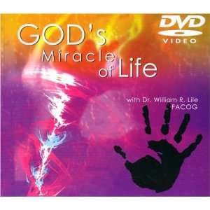    Gods Miracle of Life with Dr. William Lile [DVD] 