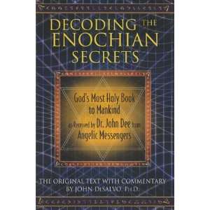  Decoding the Enochian Secrets (hc) 