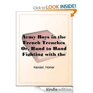   Boys in the French Trenches Or, Hand to Hand Fighting with the Enemy