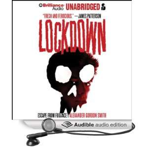  Lockdown (Audible Audio Edition) Alexander Gordon Smith 