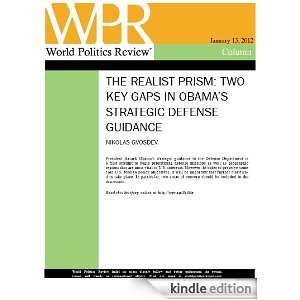 Two Key Gaps in Obamas Strategic Defense Guidance (The Realist Prism 