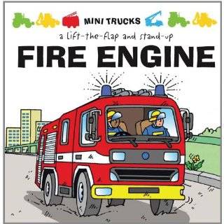 Mini Trucks Fire Engine A Lift the Flap and Stand Up by Tango Books 
