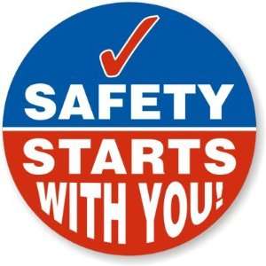  Safety Starts with You Vinyl (3M Conformable)   1 Color 