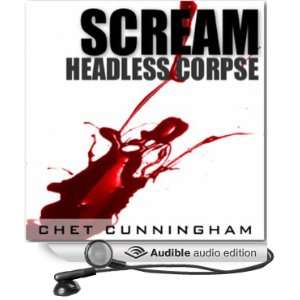  Headless Corpse Scream, Book 1 (Audible Audio Edition 