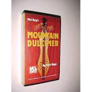  Mel Bays Learn to Play Mountain Dulcimer by Mark Biggs 