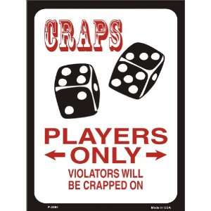  Craps Players Only Wall Sign 9x12 