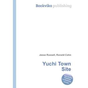  Yuchi Town Site Ronald Cohn Jesse Russell Books