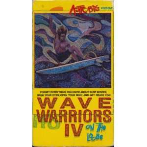  Wave Warriors IV On The Loose (VHS) 