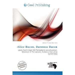   Bacon, Baroness Bacon (9786200886491) Aaron Philippe Toll Books