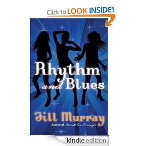 Rhythm and Blues Jill Murray  Kindle Store