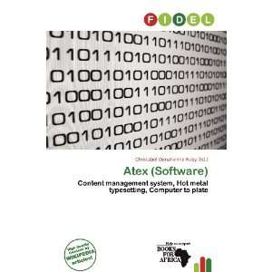    Atex (Software) (9786200966766) Christabel Donatienne Ruby Books