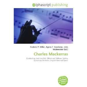  Charles Mackerras (9786132693105) Books