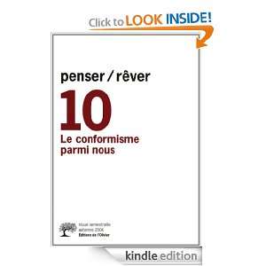 penser/rêver n°10, Le conformisme parmi nous (PENSER REVER) (French 