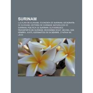   de Surinam (Spanish Edition) (9781231449097) Source Wikipedia Books