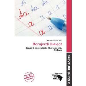  Borujerdi Dialect (9786200871565) Germain Adriaan Books