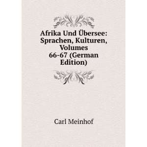  Afrika Und Ã?bersee Sprachen, Kulturen, Volumes 66 67 