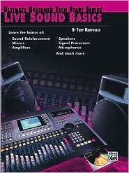 Ultimate Beginner Tech Start Live Sound Basics, (0769290558), Tony 