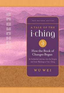   The I Ching The Book of Answers by Wu Wei, Power 