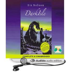   DarkIsle (Audible Audio Edition) D A Nelson, Jane MacFarlane Books