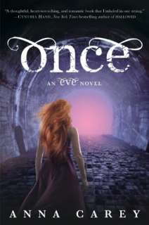   Once (Eve Trilogy Series #2) by Anna Carey 