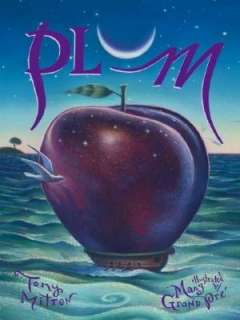   Plum by Tony Mitton, Scholastic, Inc.  Paperback 