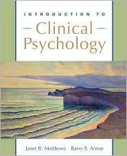 Introduction to Clinical Psychology, (0195157672), Janet R. Matthews 