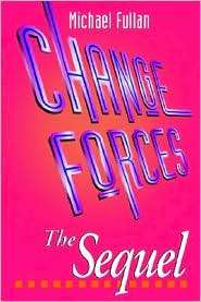 Change Forces The Sequel, (0750707550), Michael G. Fullan, Textbooks 