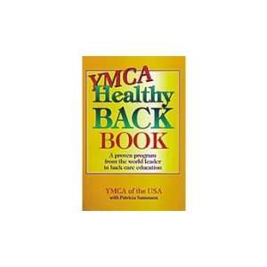  YMCA Healthy Back Book