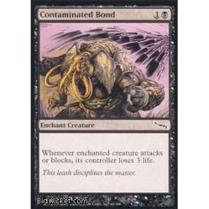  Contaminated Bond (Magic the Gathering   Mirrodin 