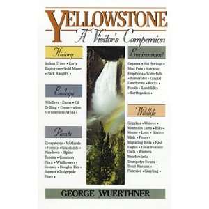  Yellowstone A Visitors Companion Book