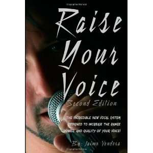  Raise Your Voice 2nd edition [Paperback] Jaime J Vendera 