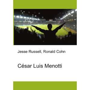  CÃ©sar Luis Menotti Ronald Cohn Jesse Russell Books