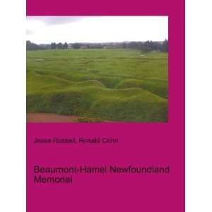   Beaumont Hamel Newfoundland Memorial Ronald Cohn Jesse Russell Books