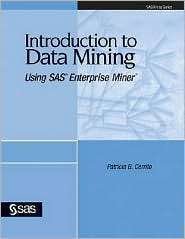   Enterprise Miner(TM), (1590478290), Patricia B. Cerrito, Textbooks