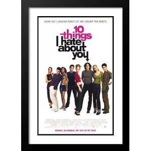 Ten Things I Hate About You 32x45 Framed and Double Matted 