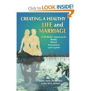 Marriage A Holistic Approach Body, Mind, Emotions and Spirit (Dating 