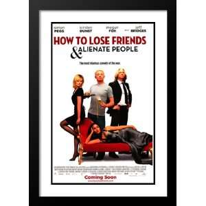  How to Lose Friends 32x45 Framed and Double Matted Movie 