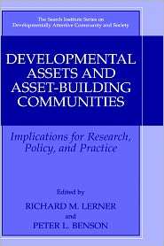 Developmental Assets and Asset Building Communities Implications for 