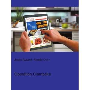 Operation Clambake Ronald Cohn Jesse Russell  Books