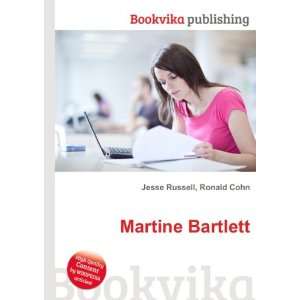  Martine Bartlett Ronald Cohn Jesse Russell Books