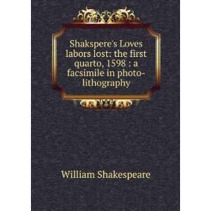   , 1598  a facsimile in photo lithography William Shakespeare Books