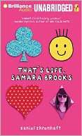 Thats Life, Samara Brooks Daniel Ehrenhaft