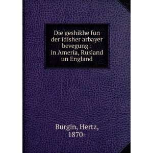   bevegung  in Ameria, Rusland un England Hertz, 1870  Burgin Books