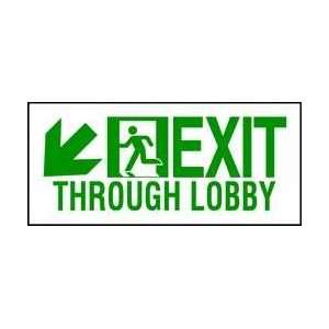 Sign,7x18,exit Through Lobby Lower Left   BRADY  